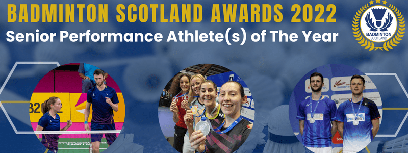 HAVE YOUR SAY: Senior Performance Athlete of the Year | Badminton Scotland