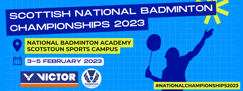 TICKES ONSALE: Scottish National Badminton Championships 2023 | Badminton Scotland