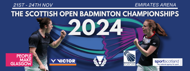 Tickets for the Scottish Open Badminton Championships are live! | Badminton Scotland